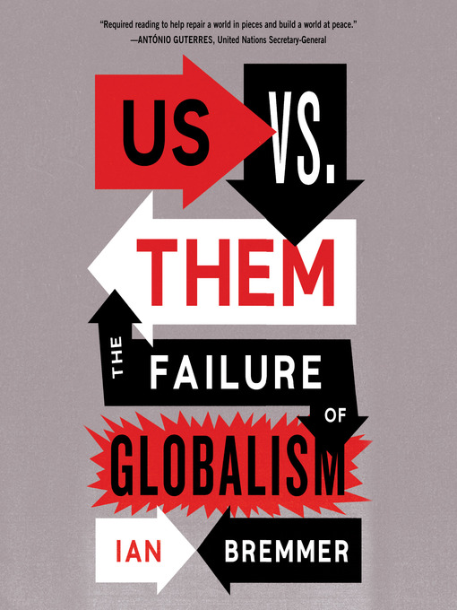 Title details for Us vs. Them by Ian Bremmer - Available
